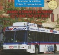 Enlarge image Cover: !Vamos a Tomar El Autobus! / Let's Ride the City Bus! - PowerKids Press