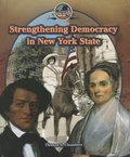 Cover: Strengthening Democracy in New York State - PowerKids Press