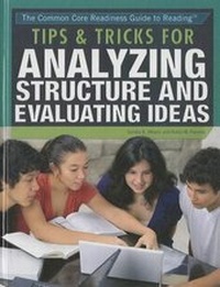Enlarge image Cover: Tips & Tricks for Analyzing Structure and Evaluating Ideas - Rosen Young Adult