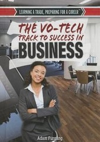 Enlarge image Cover: The Vo-Tech Track to Success in Business - Rosen Young Adult