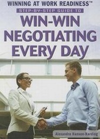 Enlarge image Cover: Step-By-Step Guide to Win-Win Negotiating Every Day - Rosen Young Adult