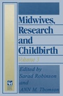 Cover: Midwives, Research and Childbirth - Nelson Thornes Ltd