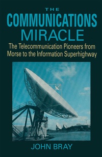 Enlarge image Cover: The Communications Miracle - Perseus Books