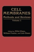 Cover: Cell Membranes Methods and Reviews - Plenum Publishing Corporation