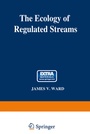 Cover: The Ecology of Regulated Streams - Springer