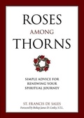 Cover: Roses Among Thorns - Sophia Institute Press