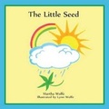 Cover: The Little Seed - Virtualbookworm.com Publishing