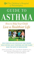 Cover: The Children's Hospital of Philadelphia Guide to Asthma - Trade Paper Press