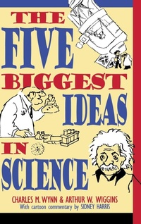 Enlarge image Cover: The Five Biggest Ideas in Science - Trade Paper Press