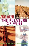 Cover: The Learning Annex Presents the Pleasure of Wine - Trade Paper Press