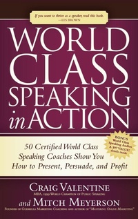 Enlarge image Cover: World Class Speaking in Action - Morgan James Publishing llc
