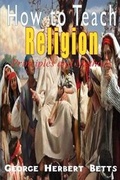 Cover: How to Teach Religion - Lushena Books