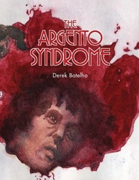 Abbildung von: The Argento Syndrome - BEARMANOR MEDIA