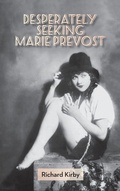 Cover: Desperately Seeking Marie Prevost (Hardback) - BEARMANOR MEDIA