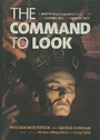 Cover: The Command to Look - Feral House,U.S.