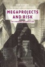 Cover: Megaprojects and Risk - Cambridge University Press