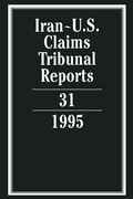 Abbildung von: Iran-U.S. Claims Tribunal Reports: Volume 31 - Cambridge University Press
