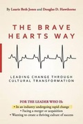Cover: The Brave Hearts Way - HigherLife Publishing