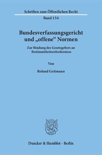 Abbildung von: Bundesverfassungsgericht und "offene" Normen. - Duncker & Humblot