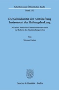 Bild: Die Subsidiarität der Amtshaftung - Instrument der Haftungslenkung. - Duncker & Humblot