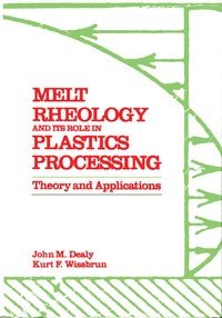Enlarge image Cover: Melt Rheology and Its Role in Plastics Processing - Springer
