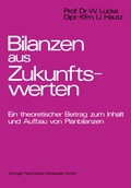 Cover: Bilanzen aus Zukunftswerten - Springer Gabler