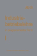 Cover: Industriebetriebslehre in programmierter Form - Springer Gabler