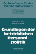 Cover: Grundlagen der betrieblichen Personalpolitik - Springer Gabler
