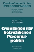 Cover: Grundlagen der betrieblichen Personalpolitik - Springer Gabler