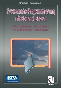Abbildung von: Systemnahe Programmierung mit Borland Pascal - Vieweg+Teubner Verlag