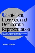 Cover: Clientelism, Interests, and Democratic Representation - Cambridge University Press