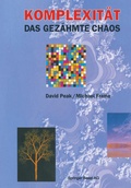 Cover: Komplexit&auml;t - das gez&auml;hmte Chaos - Birkh&auml;user