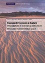 Cover: Transport Processes in Nature PB with CD-ROM - Cambridge University Press