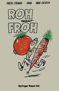 Cover: Roh macht Froh - Birkh&auml;user