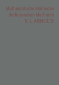 Cover: Mathematische Methoden der klassischen Mechanik - Birkh&auml;user