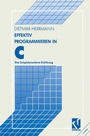Cover: Effektiv Programmieren in C - Vieweg+Teubner Verlag