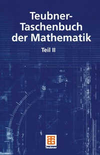 Enlarge image Cover: Teubner-Taschenbuch der Mathematik - Vieweg+Teubner Verlag