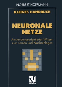 Enlarge image Cover: Kleines Handbuch Neuronale Netze - Vieweg+Teubner Verlag