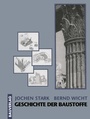 Cover: Geschichte der Baustoffe - Vieweg+Teubner Verlag
