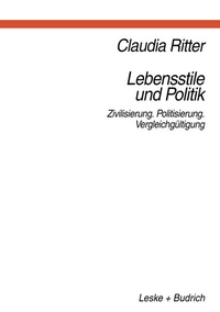 Abbildung von: Lebensstile und Politik - VS Verlag für Sozialwissenschaften