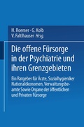 Cover: Die Offene F&uuml;rsorge in der Psychiatrie und ihren Grenzgebieten - Springer