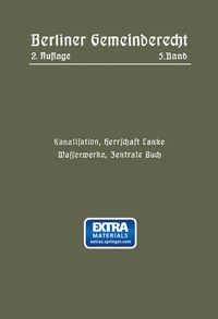 Abbildung von: Kanalisation, Herrschaft Lanke, Wasserwerke, Zentrale Buch - Springer