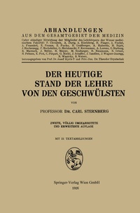 Abbildung von: Der heutige Stand der Lehre von den Geschwülsten - Springer