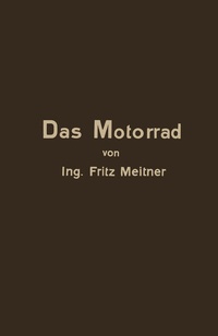 Abbildung von: Das Motorrad Aufbau und Arbeitsweise - Springer