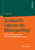 Cover: Strukturelle Faktoren des Bildungserfolgs - Springer VS