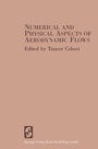 Cover: Numerical and Physical Aspects of Aerodynamic Flows - Springer