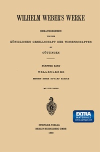 Abbildung von: Wilhelm Weber's Werke - Springer