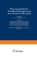 Cover: Wissenschaftliche Ver&ouml;ffentlichungen aus den Siemens-Werken - Springer