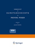 Cover: Uebersicht der Kunstgeschichte der Provinz Posen - Springer
