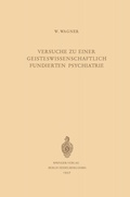 Cover: Versuche zu Einer Geisteswissenschaftlich Fundierten Psychiatrie - Springer